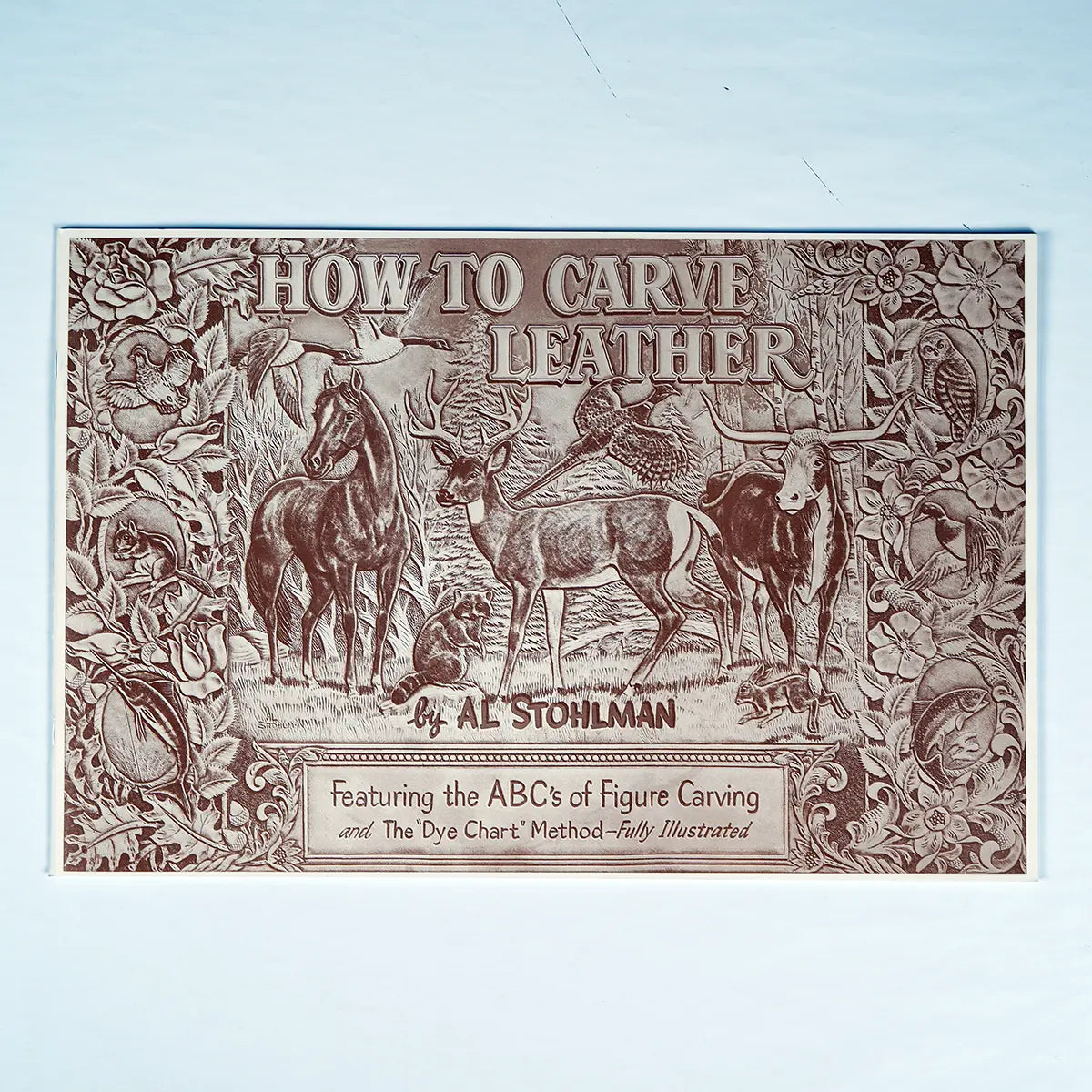 How to Carve Leather by Al Stohlman