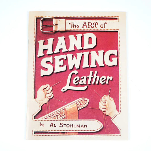 The Art of Hand Sewing Leather by Al Stohlman.